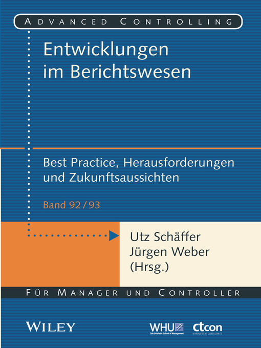 Title details for Entwicklungen im Berichtswesen--Best Practice, Herausforderungen und Zukunftsaussichten by Utz Schäffer - Available